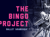 „The Bingo Project“ на балет "Арабеск" – ще оцелее ли изкуството